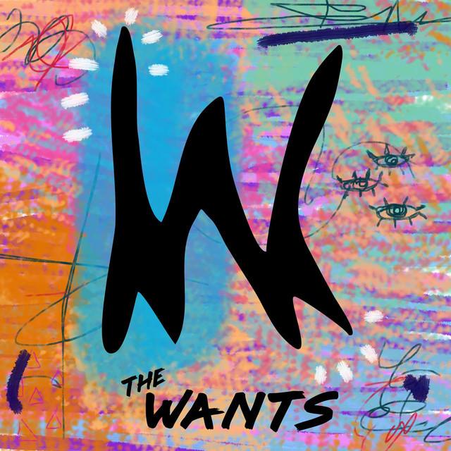 The Wants